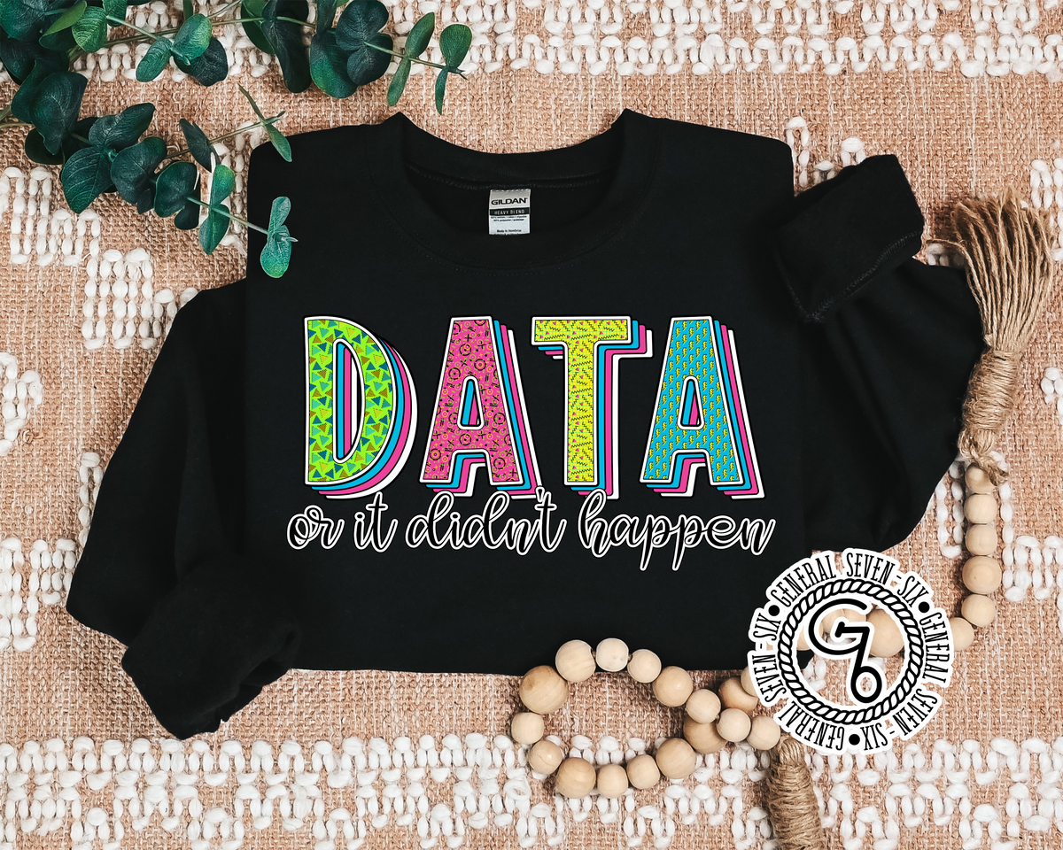 Data Or It Didn’t Happen